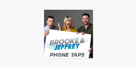 ‎Brooke and Jeffrey: Phone Taps on Apple Podcasts