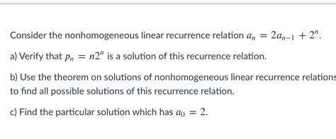 Solved Consider The Nonhomogeneous Linear Recurrence Chegg