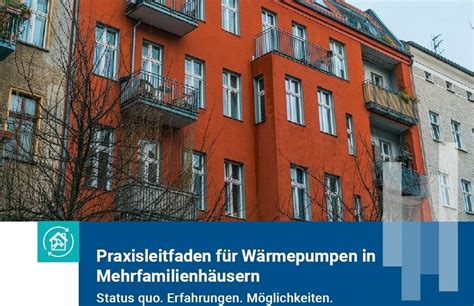 Wohnungswirtschaft W Rmepumpen In Lteren Und Gr Eren Mehrfamilienh Usern