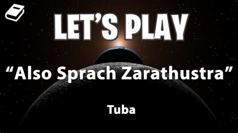 Let S Play Also Sprach Zarathustra Tuba YouTube