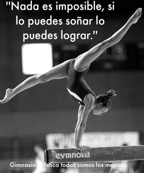 Persigue Tus Sue Os Frases De Gimnasia Artistica Frases De Gimnasia