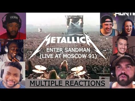 Metallica Enter Sandman Live In Moscow 91 Multi Reaction