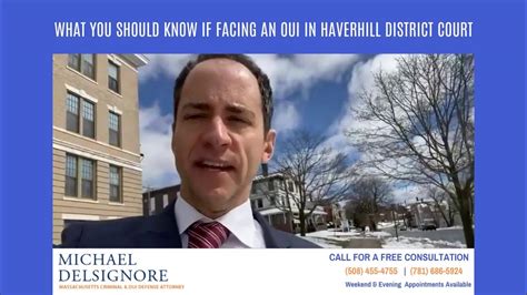 Haverhill District Court Facing An Oui 1st Offense Here Is What You Need To Know Youtube