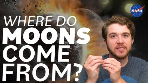 Where Do Moons Come From We Asked A Nasa Scientist Youtube