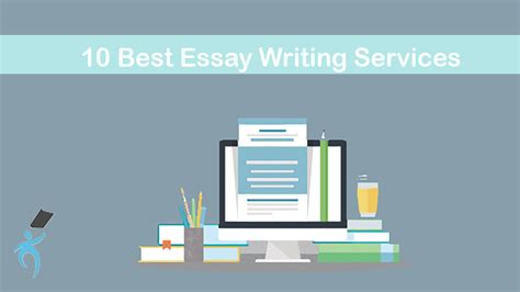 10 Best Essay Writing Service Platforms College Students Love