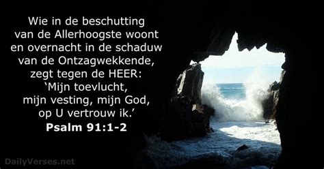 Psalm 91 1 2 Bijbeltekst Van De Dag DailyVerses Net