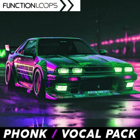 Phonk Vocal Pack Phonk Sample Pack By Function Loops Splice