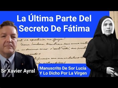 OCULTA La Última Parte Del Secreto De Fátima Manuscrito Sor Lucia