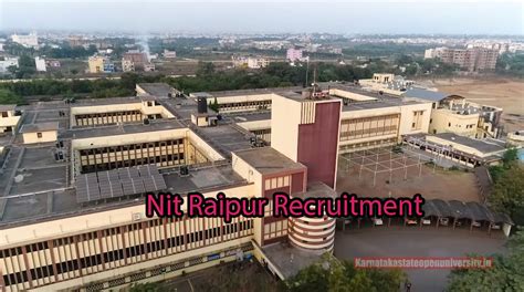 Nit Raipur Recruitment 2024 {Today} Notification, Eligibility Criteria ...