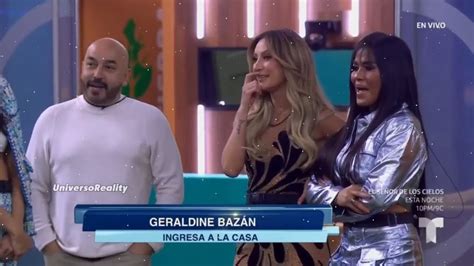 ASI REACCIONARON FAMOSOS A LA LLEGADA DE GERALDINE BAZAN LA CASA DE LOS