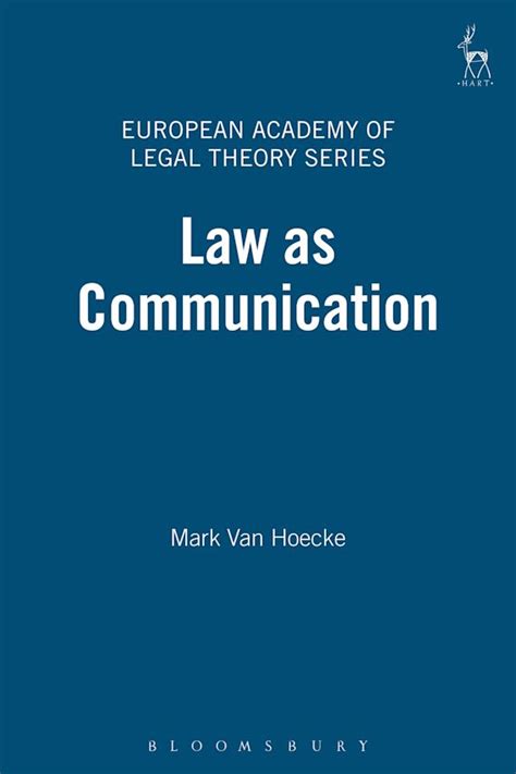 Law as Communication: : European Academy of Legal Theory Series Mark ...