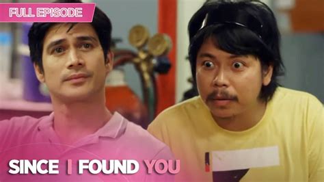 ENG SUB Ep 55 Since I Found You Piolo Pascual Arci Muñoz Empoy