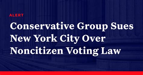 Conservative Group Sues New York City Over Noncitizen Voting Law