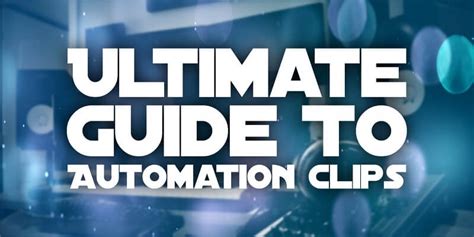 Ultimate Guide To Using Automation Clips In Fl Studio Gratuitous