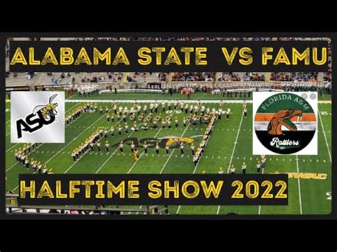 Alabama State Vs FAMU Full Halftime Show 2022 YouTube