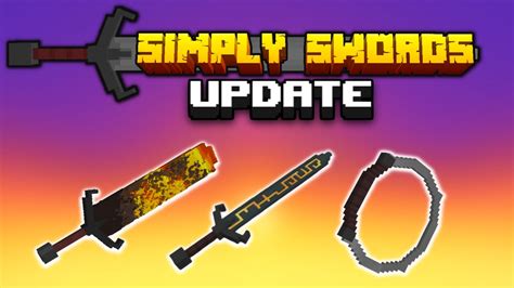 Minecraft Simply Swords Mod Minecraft Mods Showcase Updated