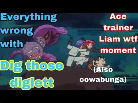 Eww A T L Wtf Moment Ep Dig Those Diglett Youtube