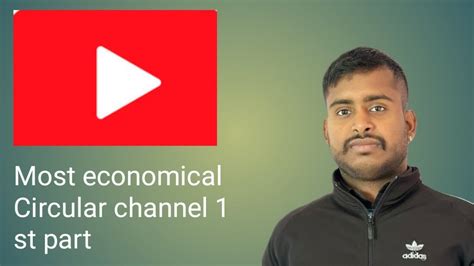 Most Economical Circular Channel Most Economical Circular Channel