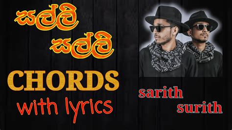 Salli Salli Chords Sarith Surith සල්ලි සල්ලි Guitar Chords Youtube