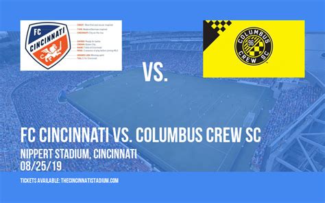 FC Cincinnati vs. Columbus Crew SC Tickets | 25th August | Nippert Stadium