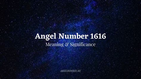 Angel Number 1616 Meaning And Its Significance in Life