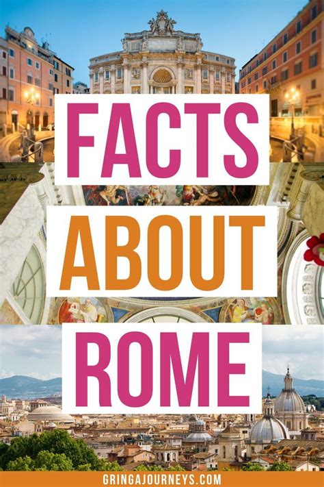 25 Interesting Facts About Rome Modern And Ancient Rome Fun Facts Italy Travel Rome Italy