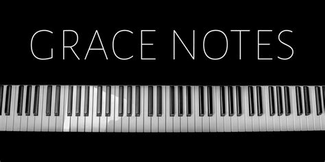 Grace Notes Concert Series - GRACE