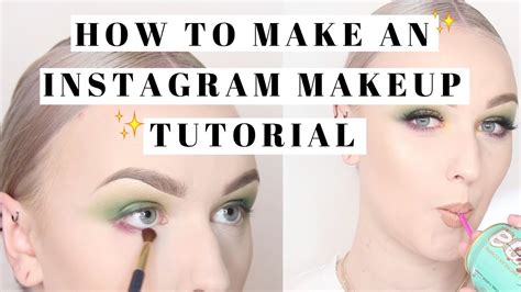 How To Make Makeup Tutorials For Instagram | Saubhaya Makeup