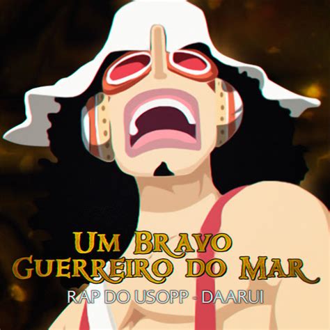 Rap Do Usopp Um Bravo Guerreiro Do Mar YouTube Music