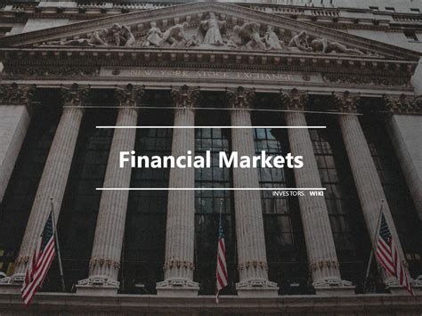 Financial Markets Investors Wiki