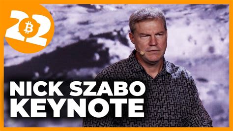 Nick Szabo Pioneers Of The Years Before Bitcoin Bitcoin 2022