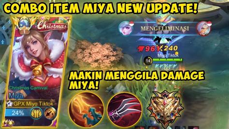 KALIAN HARUS COBAIN COMBO HARAM ITEM MIYA AUTO NGEHEAL DAN DAMAGE