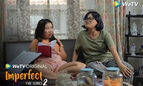 Imperfect The Series Sinopsis Pemain Ost Episode Review