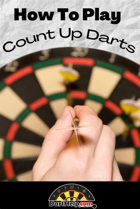 Comment Jouer Aux Fl Chettes D Compte Count Up Darts Darthelp