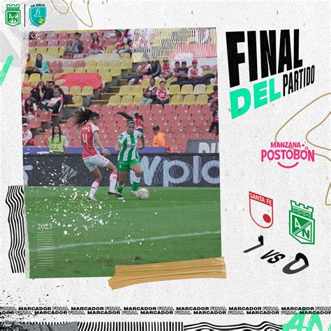 Atlético Nacional Femenino on Twitter SFE NAL 90 2 1 0