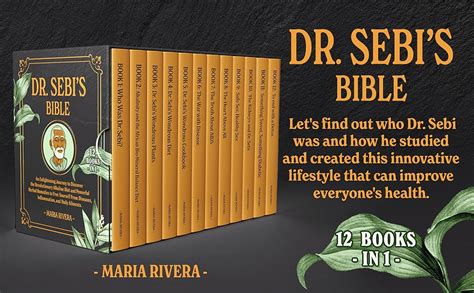 Drsebi Bible 12 Books In 1 Exhaustive Guide With Ancient Natural Remedies To Live Disease