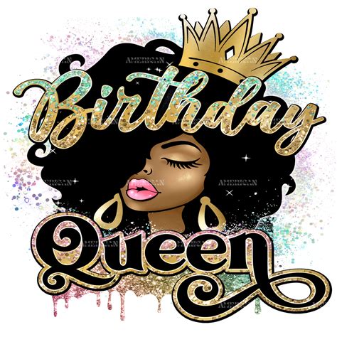 Afro Head Birthday Queen Dtf Transfer Americanhtvsupply