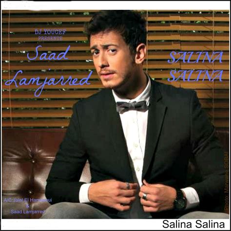 Albums - Salina salina — Saad Lamjarred | Last.fm