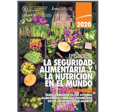 Documento El Estado De La Seguridad Alimentaria Y La NutriciÓn En El