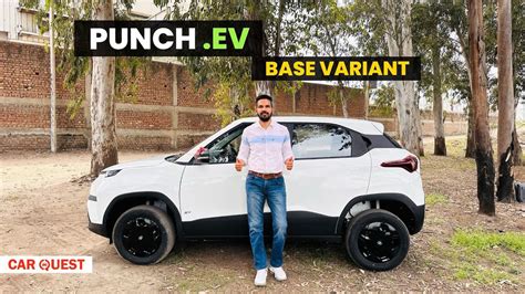 2024 Tata Punch EV Base Variant Walkaround Punch EV Smart Car Quest