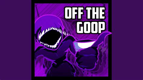 Off The Goop Feat Entropy Youtube