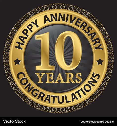 10 Years Happy Anniversary Congratulations Gold Vector Image