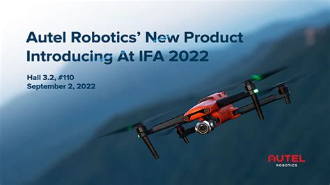 New Autel Drones For IFA 2022 Include Autel EVO II V3 Series - UASweekly.com