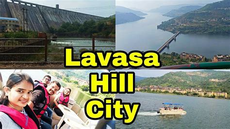 Lavasa Hill City Pune Lavasa Hill Station Pune Vlog Temghar Dam