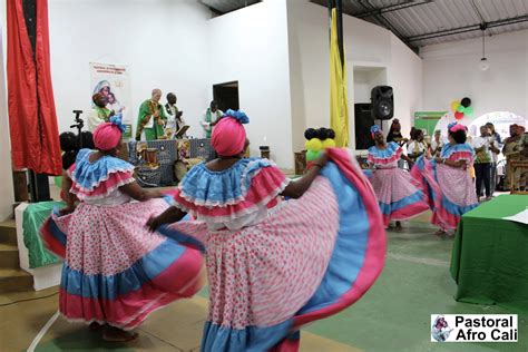 Pastoral Afro Cali Iv Festival De Fe Y Cultura De La Pastoral Afro Cali