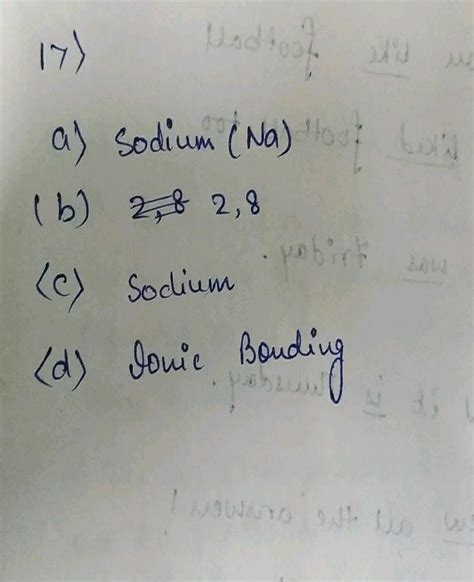 17 Electron Dot Diagram Of The Formation Of Sodium Oxide Is Given Below Na Ö Na → Na