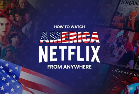 How To Watch American Netflix Outside Usa With Vpn In 2024