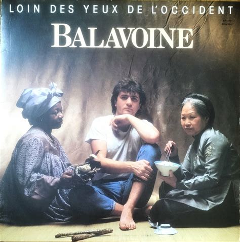 Daniel Balavoine Loin Des Yeux De L Occident Barclay