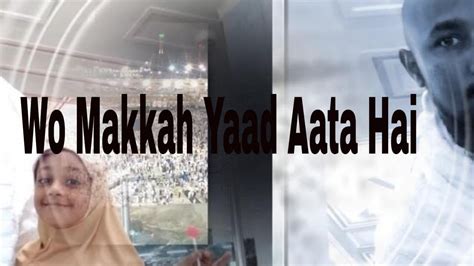 Junaid Jamshed Album Wo Makkah Yaad Aata Hai Youtube