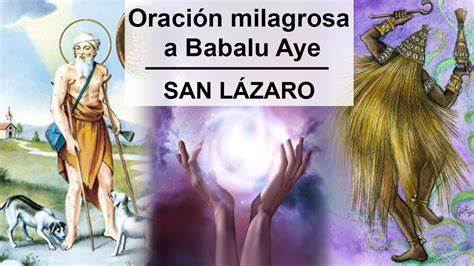 Oración milagrosa a Babalu Aye San Lázaro para SANAR tu interior